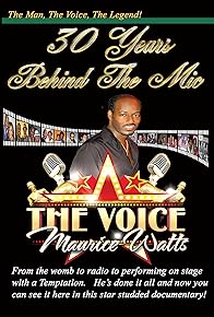 Primary photo for 30 Years Behind the Mic: Maurice the VOICE Watts