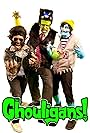 Sean King, Pete Bune, and Michael Koscik in The Ghouligans! Mini Series (2013)