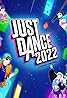 Just Dance 2022 (Video Game 2021) Poster