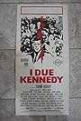 I Due Kennedy (1969)