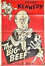 Edgar Kennedy in The Big Beef (1945)