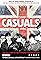 Casuals: The Story of the Legendary Terrace Fashion's primary photo