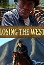 Losing the West (2013)