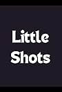 Little Shots (1983)