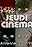 Jeudi cinéma