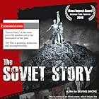 The Soviet Story (2008)