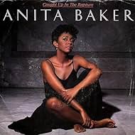 Anita Baker: Caught Up in the Rapture (1986)