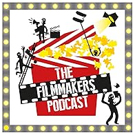 Primary photo for The Filmmakers Podcast