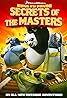 Kung Fu Panda: Secrets of the Masters (Video 2011) Poster