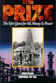 The Prize: The Epic Quest for Oil, Money & Power (1992)