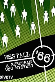 Westall '66: A Suburban UFO Mystery (2010)