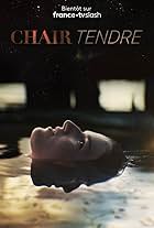 Chair tendre (2022)