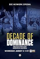 Decade of Dominance