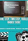 One Step, Two Step, Tickle Under There (1998)