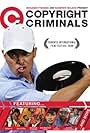 Copyright Criminals (2009)