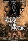 Sangre Negra: Aldo Knodell Debe Morir (2013)