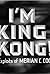 I'm King Kong!: The Exploits of Merian C. Cooper (2005)