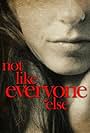 Not Like Everyone Else (2006)