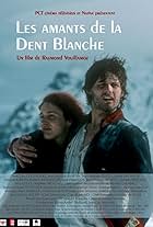 Les amants de la dent blanche (2006)