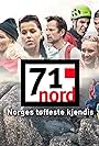 Jon Almaas and Melina Johnsen in 71° nord - Norges tøffeste kjendis (2010)