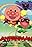 Anpanman: Apple Boy and Everyone's Hope