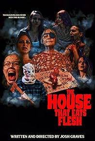 Primary photo for The House That Eats Flesh