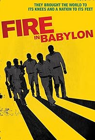 Primary photo for Fire in Babylon