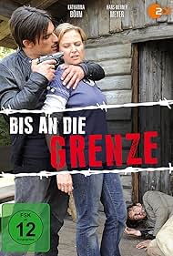 Bis an die Grenze (2009)