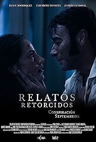 Relatos Retorcidos: Conspiración Septembrina (2019)