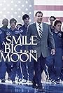 A Smile as Big as the Moon (2012)