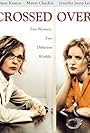 Diane Keaton and Jennifer Jason Leigh in Crossed Over (2002)