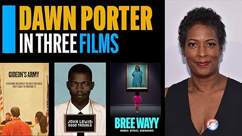 Filmmaker Dawn Porter has directed diverse documentaries throughout her career, so IMDb asked that she select three to best represent her. Between 'Gideon's Army', 'John Lewis: Good Trouble' and 'Bree Wayy: Promise Witness Remembrance,' Porter gives just a sample of her style, subjects, and power as a creator.