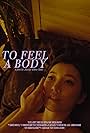 To Feel A Body (2019)