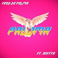 Primary photo for Fred De Palma Feat. Anitta: Paloma