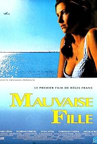 Primary photo for Mauvaise fille