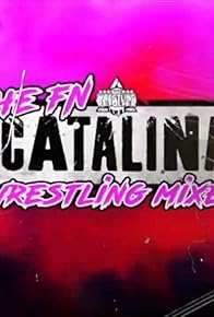 Primary photo for Wrestling Revolver: The Catalina Mixer, Volume 3