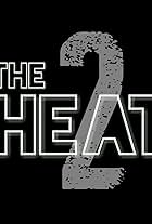 The Heat 2