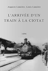 L'arrivée d'un train à La Ciotat (1896)