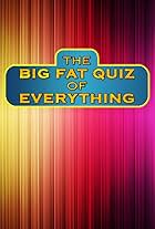 The Big Fat Quiz of Everything