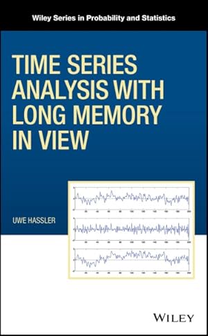 Bild des Verk�ufers f�r Time Series Analysis with Long Memory in View zum Verkauf von GreatBookPrices