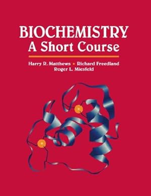 Bild des Verk�ufers f�r Biochemistry: A Short Course zum Verkauf von WeBuyBooks