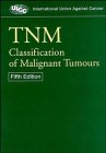 Beispielbild f�r Tnm: Classification of Malignant Tumours (UICC) zum Verkauf von WorldofBooks