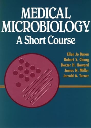 Beispielbild f�r Medical Microbiology: A Short Course zum Verkauf von WorldofBooks