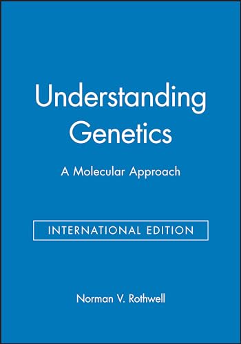 Beispielbild f�r Understanding Genetics: A Molecular Approach zum Verkauf von WorldofBooks