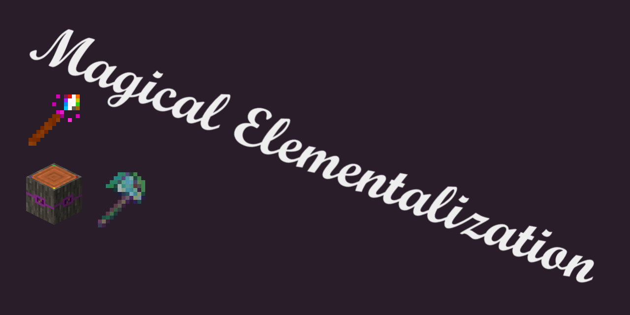 Magical-Elementalization