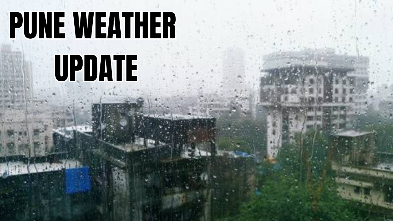 Pune Weather Update Moderate Rain and Cloudy Skies Today - Check Weekly Forecast