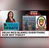 Delhi IAS Center Tragedy You Are A Joke HC On Freebie Culture MCD Clean Chits MCD Urban Debate