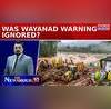 Blame Game Peaks Over Wayanad landslide Tragedy Amit Shah Says Early Warning Newshour Agenda