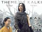 Kalki 2898 AD | Tamil Song - Theme Of Kalki (Lyrical)