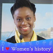 Chimamanda Ngozi Adichie for Women's History Month.jpg